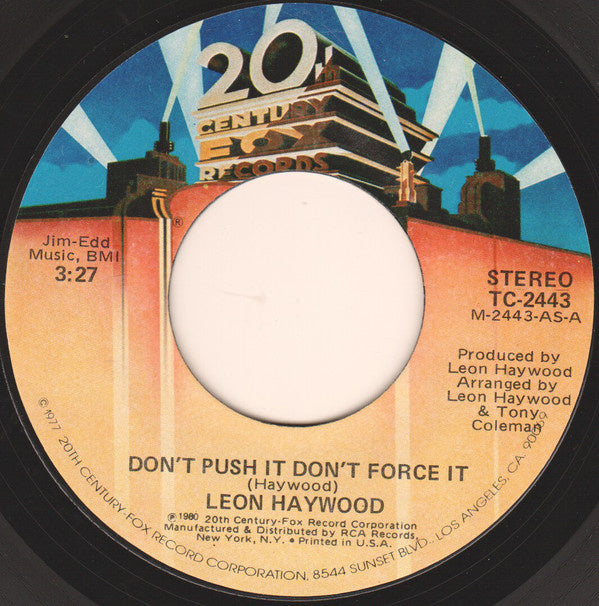 Leon Haywood - Don't Push It Don't Force It Vinyl Singles Vinyl Very Good (VG) <br> Hoes Good Plus (G+)