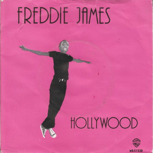 Freddie James - Hollywood 17480 Vinyl Singles Vinyl Zeer Goed / Hoesje Goed "VINYLSINGLES.NL"