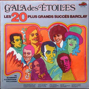 Various - Gala Des Etoiles - Les ** Plus Grands Succes Barclay (LP) Vinyl LP Vinyl Very Good (VG) <br> Hoes Good Plus (G+)