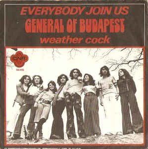 General Of Budapest - Everybody Join Us Vinyl Singles Vinyl Very Good (VG) <br> Hoes Good Plus (G+)