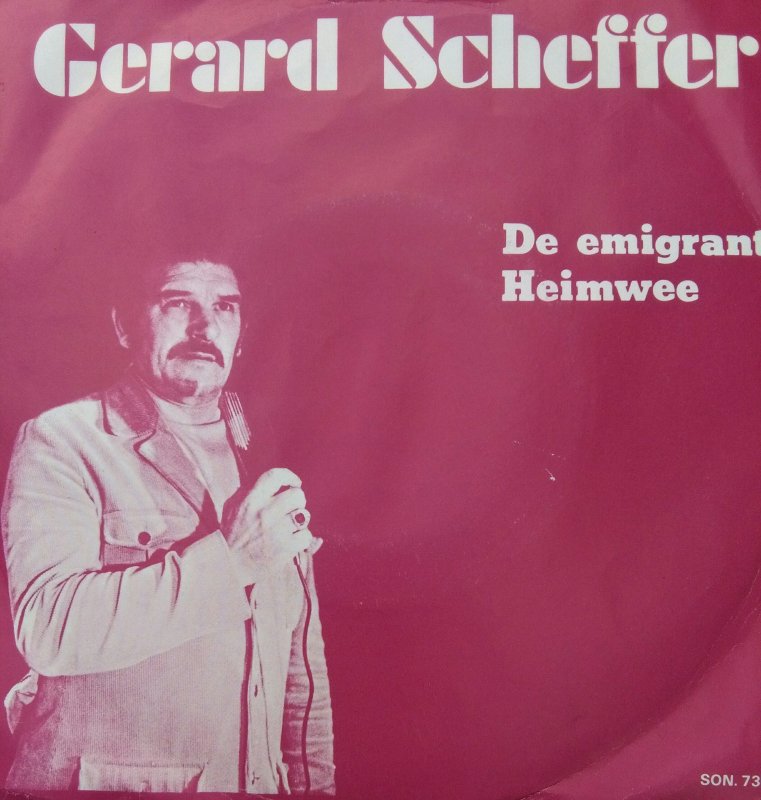Gerard Scheffer - De Emigrant Vinyl Singles Vinyl Very Good (VG) <br> Hoes Good Plus (G+)