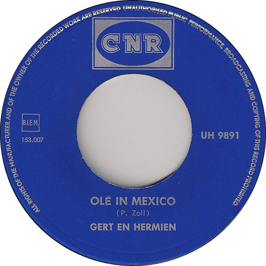 Gert En Hermien - Ole In Mexico Vinyl Singles Vinyl Zeer Goed / Hoesje Goed "VINYLSINGLES.NL"
