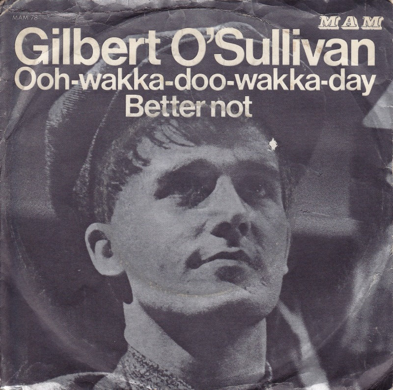 Gilbert O'Sullivan - Ooh-Wakka-Doo-Wakka-Day Vinyl Singles Vinyl Very Good (VG) <br> Hoes Good Plus (G+)