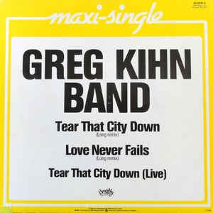 Greg Kihn Band - Tear That City Down (Maxi-Single) Maxi-Singles
