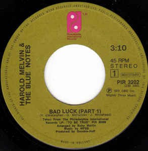 Harold Melvin & The Blue Notes - Bad Luck (Part * & *) Vinyl Singles Vinyl (VG) <br> Hoes (G+)