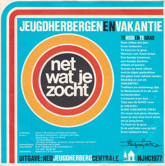 Herman van Veen - Te Hooi En Te Gras 40325 Vinyl Singles Vinyl Zeer Goed / Hoesje Goed "VINYLSINGLES.NL"