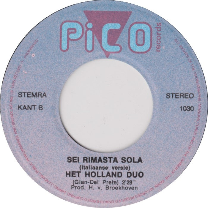 Holland Duo - Sei Rimasta Sola 37291 Vinyl Singles Vinyl Very Good (VG) <br> Hoes Good Plus (G+)
