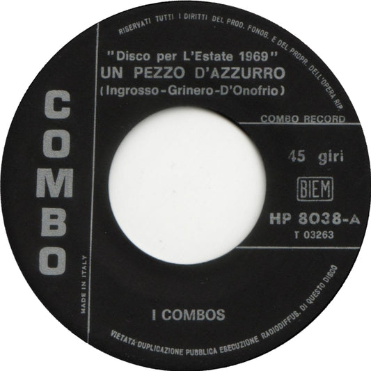 I Combos - Un Pezzo D'azzurro Vinyl Singles Vinyl Zeer Goed / Hoesje Goed "VINYLSINGLES.NL"