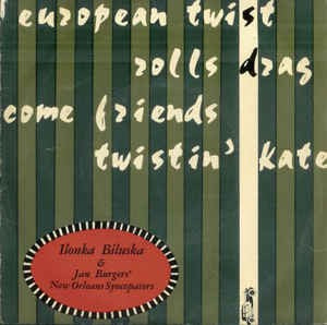Ilonka Biluska The New Orleans Syncopators Jan Burgers - European Twist Vinyl Singles EP Vinyl (VG) <br> Hoes (G+)