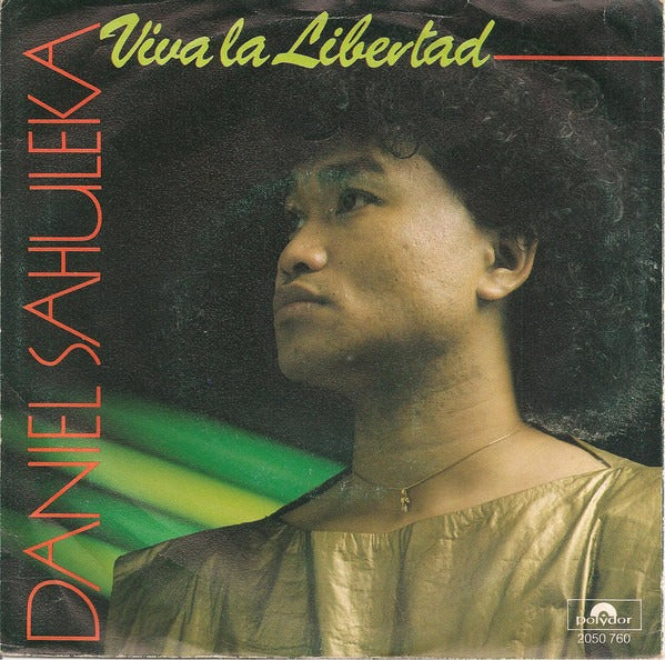 Daniel Sahuleka - Viva La Libertad 17644 Vinyl Singles