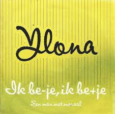 Ylona - Ik Be-je Ik Be+je Vinyl Singles Vinyl Very Good (VG) <br> Hoes Good Plus (G+)
