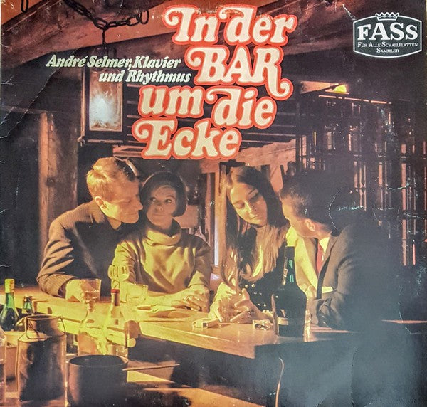 André Selmer - In Der Bar Um Die Ecke (LP) Vinyl LP Vinyl Very Good (VG) <br> Hoes Good Plus (G+)