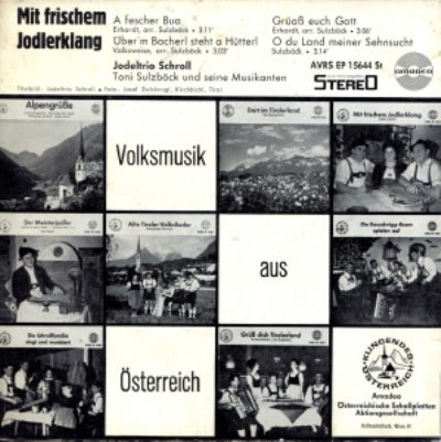 Jodeltrio Schroll - Mit Frischem Jodlerklang Vinyl Singles EP Vinyl Very Good (VG) <br> Hoes Good Plus (G+)