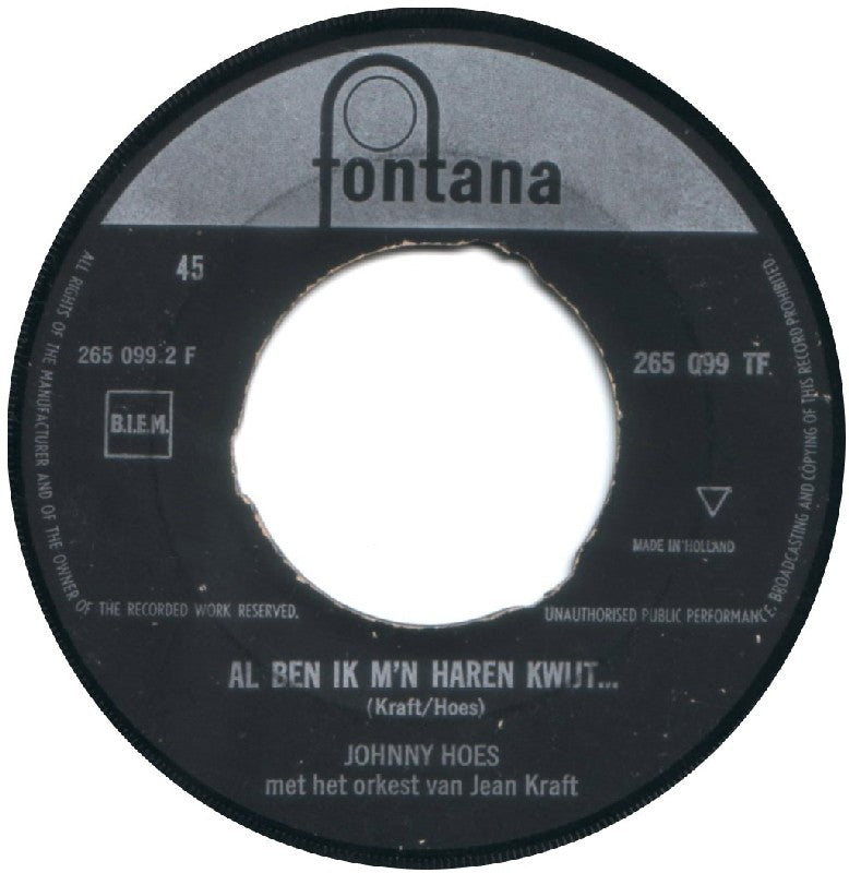 Johnny Hoes - Daar Mag Je Alleen Maar Naar Kijken! Vinyl Singles Vinyl Very Good (VG) <br> Hoes Good Plus (G+)