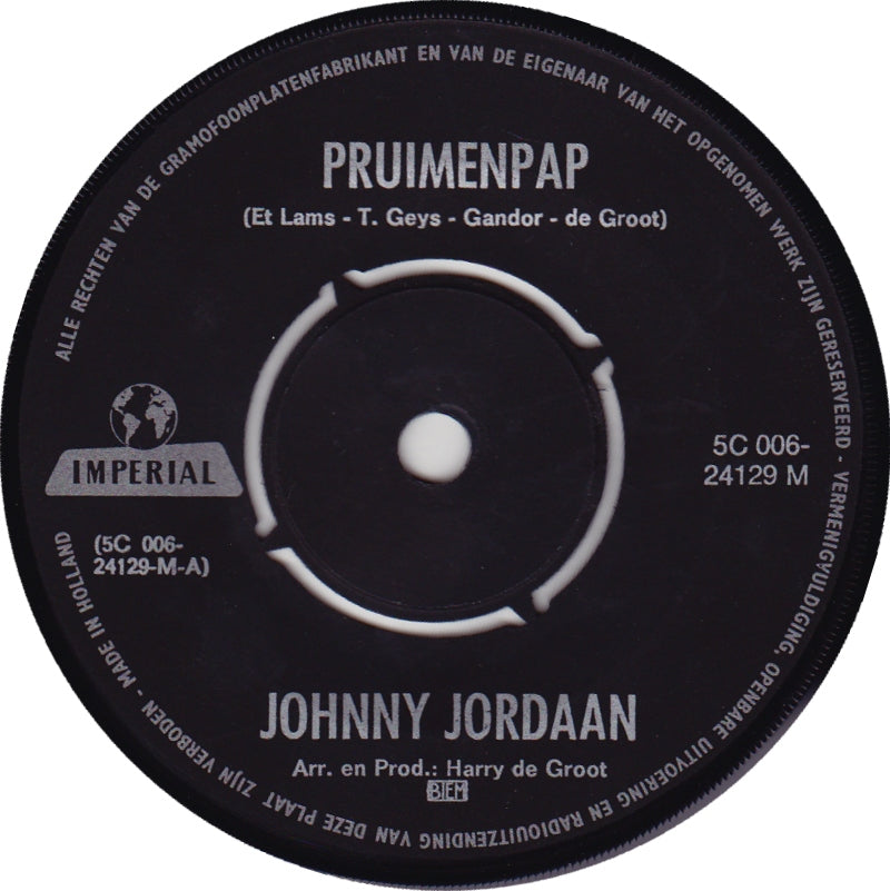 Johnny Jordaan - Pruimenpap 43354 Vinyl Singles
