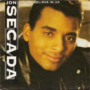 Jon Secada - Do You Believe In Us Vinyl Singles Vinyl Very Good (VG) <br> Hoes Good Plus (G+)
