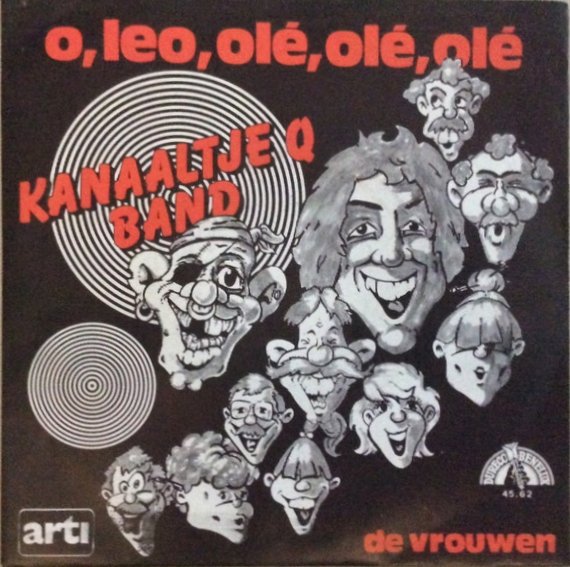 Kanaaltje Q Band - O, Leo, Olé, Olé, Olé Vinyl Singles Vinyl Very Good (VG) <br> Hoes Good Plus (G+)