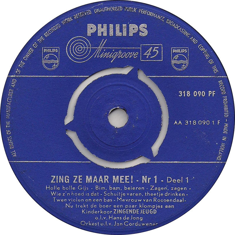 Kinderkoor Zingende Jeugd - Zing Ze Maar Mee! Nr.1 Vinyl Singles Vinyl Very Good (VG) <br> Hoes Good Plus (G+)