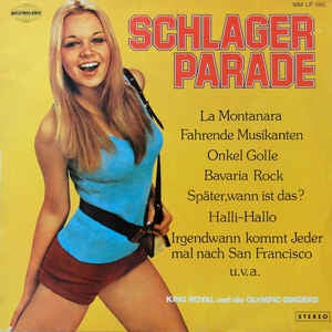 King Royal Und Die Olympic-Singers - Schlager Parade (LP) Vinyl LP Vinyl Very Good (VG) <br> Hoes Good Plus (G+)