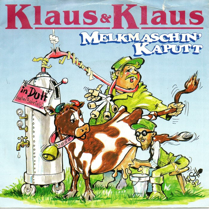 Klaus & Klaus - Melkmaschin' Kaputt Vinyl Singles Vinyl Very Good (VG) <br> Hoes Good Plus (G+)