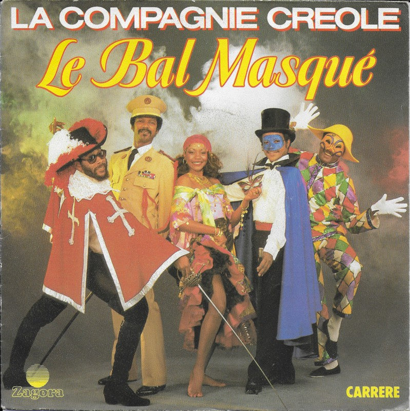 La Compagnie Creole - La Bal Masque 28923 Vinyl Singles Vinyl Very Good (VG) <br> Hoes Good Plus (G+)