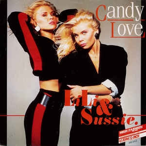 LiLi & Sussie - Candy Love (Maxi-Single) Maxi-Singles Vinyl Very Good (VG) <br> Hoes Good Plus (G+)