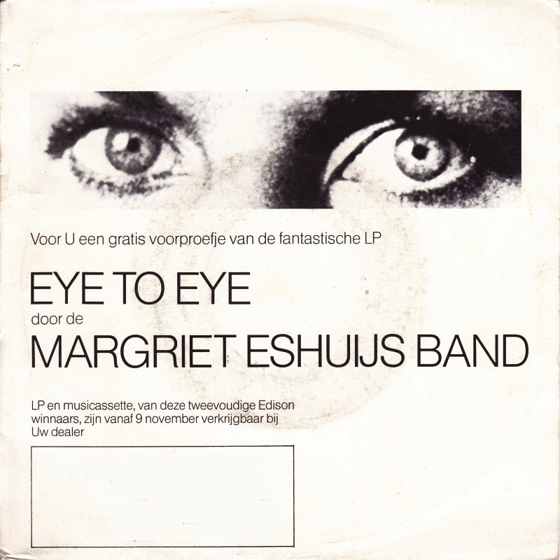 Margriet Eshuijs Band - Eye To Eye Vinyl Singles