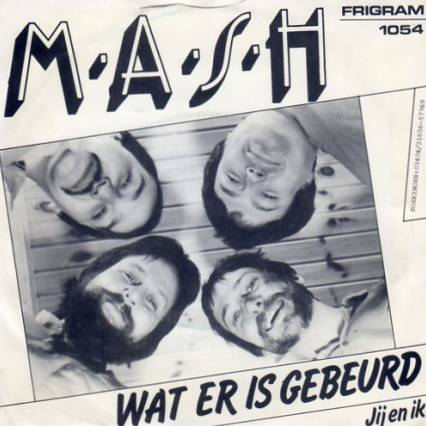 MASH - Wat Er Is Gebeurd Vinyl Singles Vinyl (VG) <br> Hoes (G+)