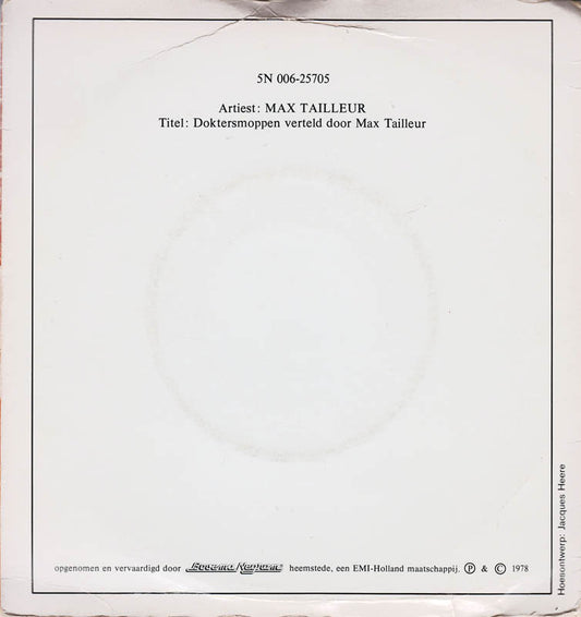 Max Tailleur - Doktersmoppen Vinyl Singles Vinyl Zeer Goed / Hoesje Goed "VINYLSINGLES.NL"