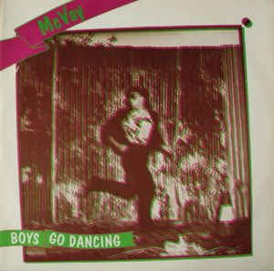 McVay - Boys Go Dancing (Maxi-Single) Maxi-Singles Vinyl Very Good (VG) <br> Hoes Good Plus (G+)