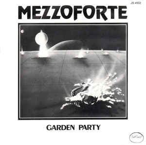 Mezzoforte - Garden Party Vinyl Singles Vinyl Very Good (VG) <br> Hoes Good Plus (G+)