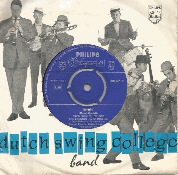 Dutch Swing College Band - Milord 39989 Vinyl Singles Vinyl Very Good (VG) <br> Hoes Good Plus (G+)