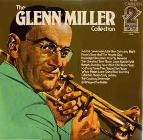 Glenn Miller And His Orchestra - The Glenn Miller Collection (LP) Vinyl LP Vinyl Very Good (VG) <br> Hoes Good Plus (G+)
