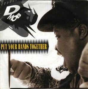 D Mob - Put Your Hands Together Vinyl Singles Vinyl Very Good (VG) <br> Hoes Good Plus (G+)