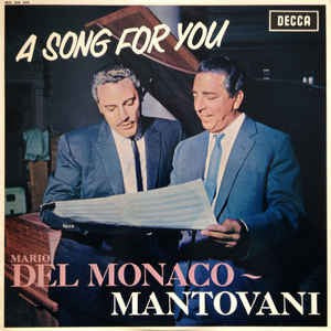 Mario del Monaco, Mantovani - A Song For You (LP) Vinyl LP Vinyl Very Good (VG) <br> Hoes Good Plus (G+)