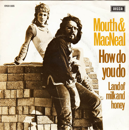 Mouth & MacNeal - How Do You Do 15120 17084 36318 18739 Vinyl Singles Goede Staat