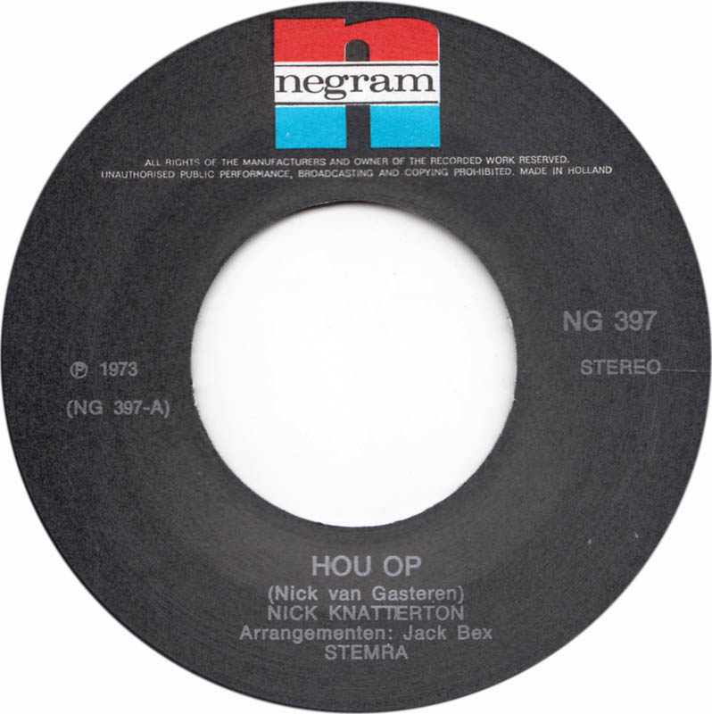 Nick Knatterton - Hou op Vinyl Singles