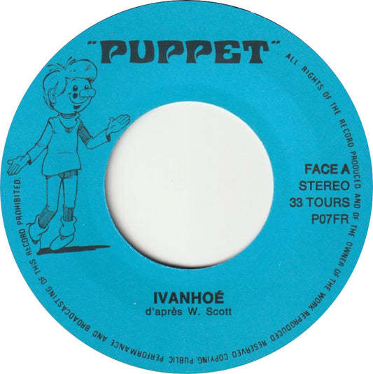 Ecoutons Et Dessinons Ensemble - Ivanhoe Vinyl Singles Vinyl Zeer Goed / Hoesje Goed "VINYLSINGLES.NL"