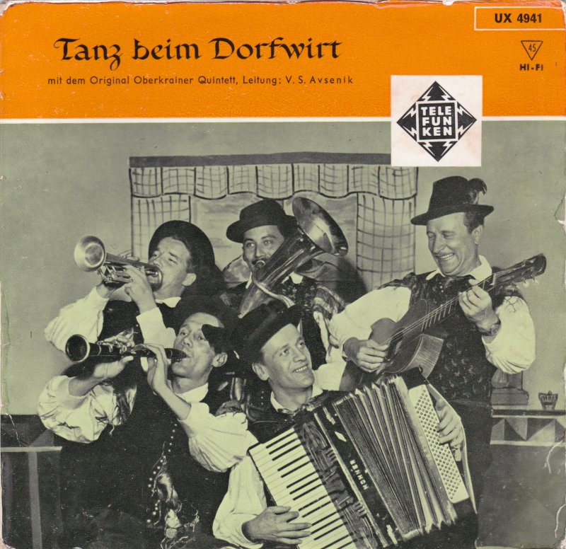 Original Oberkrainer Quintett - Tanz Beim Dorfwirt Nr. * Vinyl Singles EP