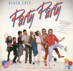 Black Lace - Party Party (LP) Vinyl LP Vinyl Very Good (VG) <br> Hoes Good Plus (G+)