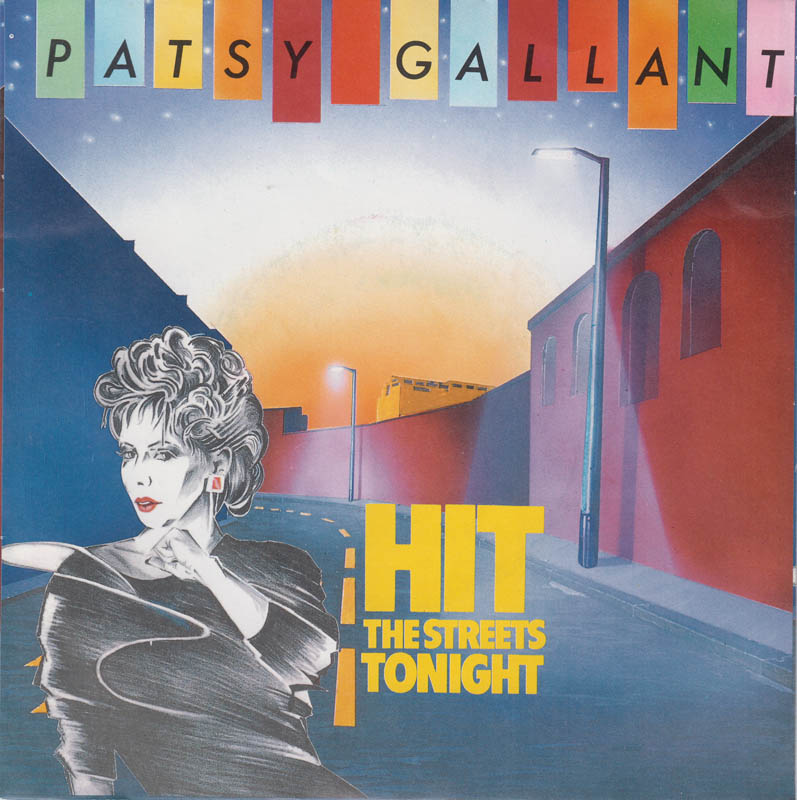 Patsy Gallant - Hit The Streets Tonight Vinyl Singles