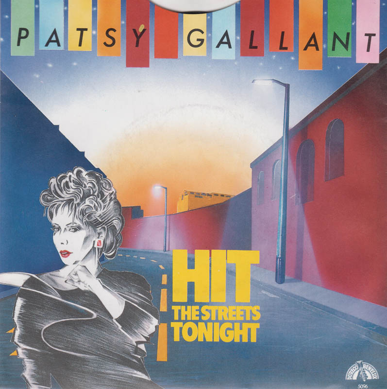 Patsy Gallant - Hit The Streets Tonight Vinyl Singles Vinyl Very Good (VG) <br> Hoes Good Plus (G+)