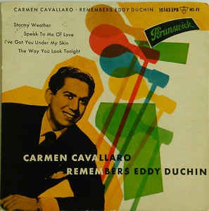 Carmen Cavallaro - Remembers Eddy Duchin Vinyl Singles EP