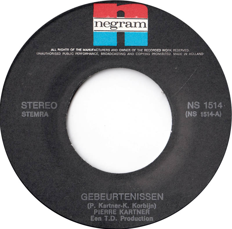 Pierre Kartner - Gebeurtenissen 23038 (B-Keus) Vinyl Singles Vinyl Goed / Hoes Redelijk