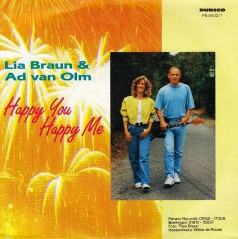 Lia Braun & Ad Van Olm - Happy You Happy Me Vinyl Singles Vinyl Very Good (VG) <br> Hoes Good Plus (G+)