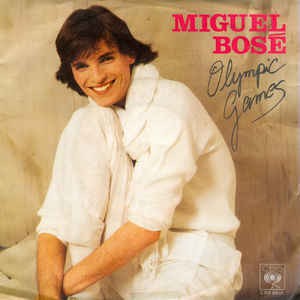 Miguel Bose - Olympic Games Vinyl Singles Vinyl (VG) <br> Hoes (G+)