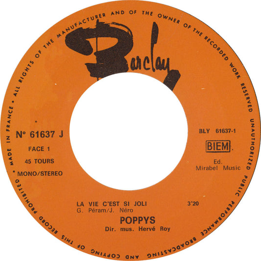 Poppys - La Vie C'est Si Joli 36964 Vinyl Singles Vinyl Zeer Goed / Hoesje Goed "VINYLSINGLES.NL"