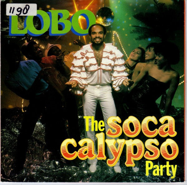 Lobo - The Soca Calypso Party Vinyl Singles EP Vinyl Very Good (VG) <br> Hoes Good Plus (G+)