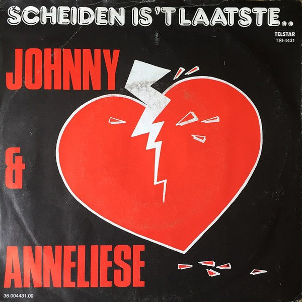 Johnny & Anneliese - Scheiden Is 'T Laatste Vinyl Singles Vinyl (VG) <br> Hoes (G+)