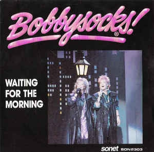 Bobbysocks - Waiting For The Morning Vinyl Singles Vinyl Very Good (VG) <br> Hoes Good Plus (G+)